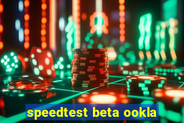 speedtest beta ookla